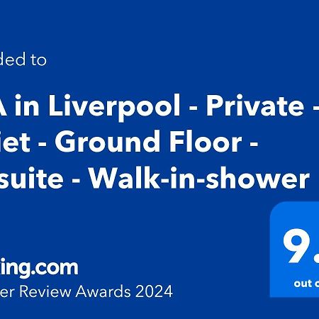 Tea In Liverpool - Private - Quiet - Ground Floor - En-Suite - Walk-In-Shower エクステリア 写真